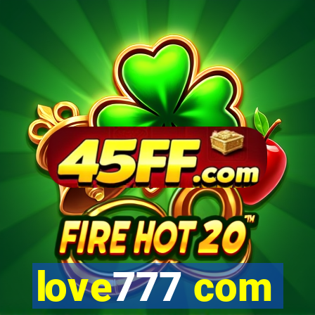 love777 com